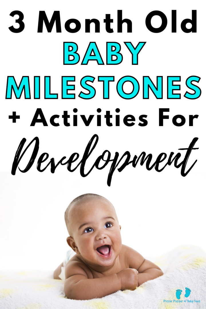 3 Month Milestones & Activities To Encourage Development